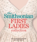 Smithsonian First Ladies Collection - eBook