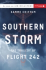 Southern Storm : The Tragedy of Flight 242 - Book