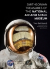 Smithsonian Treasure of the Natioal Air and Space Museum - Book