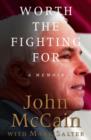 Worth the Fighting For - eBook