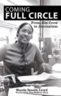 Coming Full Circle : From Jim Crow to Journalism - Book