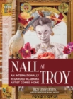 Nall at Troy : An Internationally Regarded Alabama Artist Comes Home - Book