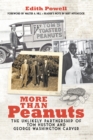 More Than Peanuts : The Unlikely Partnership of Tom Huston and George Washington Carver - eBook