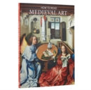 How to Read Medieval Art - Book