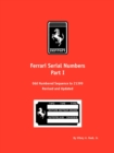 Ferrari Serial Numbers : Odd Numbered Sequence to 21399 Pt. I - Book