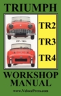 Triumph Tr2, Tr3 & Tr4 1953-1965 Owners Workshop Manual - Book