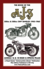 BOOK OF THE AJS 350cc & 500cc OHV SINGLES 1945-1960 - Book