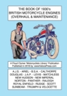 BOOK OF 1930's BRITISH MOTORCYCLE ENGINES (OVERHAUL & MAINTENANCE) - Book