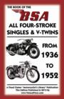 Book of the Bsa All Four-Stroke Singles & V-Twins from 1936 to 1952 - Book