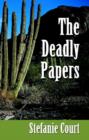The Deadly Papers - Book