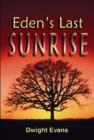 Eden's Last Sunrise - Book