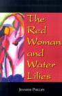 The Red Woman and Water Lilies - Book