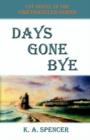 Days Gone Bye - Book