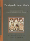 Cantigas de Santa Maria : 2-25 of the Escorial Manuscript T.I.1, Codice Rico: Miniatures, Translations of the Old Spanish Prose Marginalia, and Commentary - Book