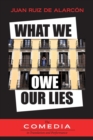 What We Owe Our Lies - Book