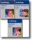 AUDIOLOGY, 3-Volume Set : Diagnosis, Treatment and Practice Management - Book