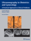 Ultrasonography in Obstetrics and Gynecology : A Practical Approach - Book