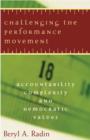 Challenging the Performance Movement : Accountability, Complexity, and Democratic Values - Book