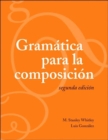 Gramatica para la composicion : Segunda edicion - Book