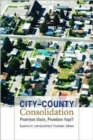 City-County Consolidation : Promises Made, Promises Kept? - Book