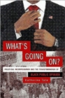 What's Going On? : Political Incorporation and the Transformation of Black Public Opinion - Book
