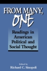 From Many, One : Readings in American Political and Social Thought - eBook
