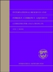 International Reserves and Foreign Currency Liquidity : Guidelines for a Data Template - Book