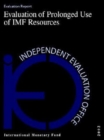 Evaluation of Prolonged Use of IMF Resources - Book