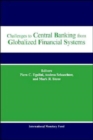 Challenges to Central Banking from Globalized Financial Systems - Book
