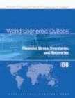 World Economic Outlook, October 2008 : Financial Stress, Downturns, and Recoveries - Book