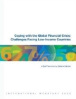 Coping with the Global Financial Crisis : Challenges Facing Low-Income Countries - Book