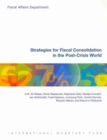 Strategies for Fiscal Consolidation in the Post-Crisis World - Book