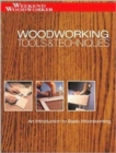 Woodworking Tools and Techniques : An Introduction to Basic Woodworking - Book