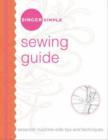 Singer Simple Sewing Guide : Essential Machine-Side Tips and Techniques - Book