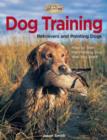 Dog Training : Retrievers and Pointing Dogs - Book
