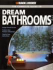 The Complete Guide to Dream Bathrooms - Book