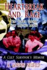 Heartbreak and Rage : Ten Years Under Sun Myung Moon - Book