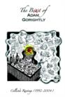 The Beast of Adam Gorightly : Collected Rantings (1992-2004) - Book