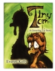 Tiny Tom : A Growing Up Story - Book