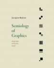 Semiology of Graphics : Diagrams, Networks, Maps - Book