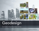 Geodesign : Case Studies in Regional and Urban Planning - Book