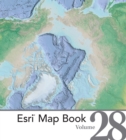 Esri Map Book, Volume 28 - Book