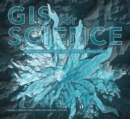 GIS for Science : Applying Mapping and Spatial Analytics - Book