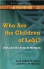 Who Are the Children of Lehi? DNA and the Book of Mormon - Book