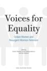Voices for Equality : Ordain Women and Resurgent Mormon Feminism - Book