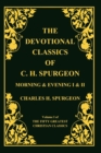 Devotional Classics of C. H. Spurgeon - Book