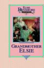 Grandmother Elsie, Book 8 - Book