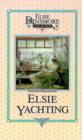 Elsie Yachting with the Raymonds, Book 16 - Book