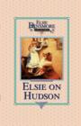 Elsie on the Hudson, Book 23 - Book