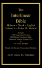 Interlinear Hebrew Greek English Bible-PR-FL/OE/KJ Volume 4 Psalm 55-Malachi - Book